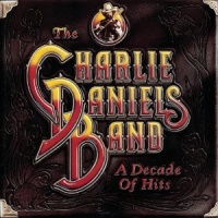 Charlie Daniels - A Decade Of Hits